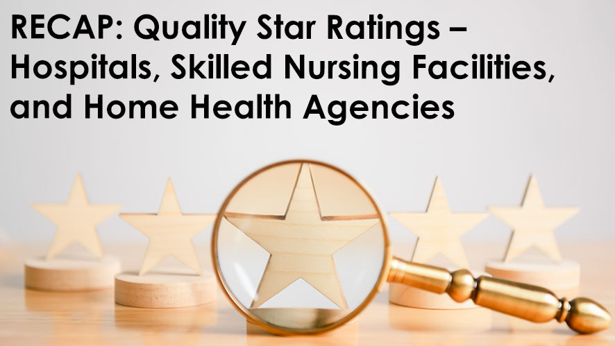 Quality Star Ratings Recap